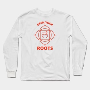 Open your Roots (Chakra) Long Sleeve T-Shirt